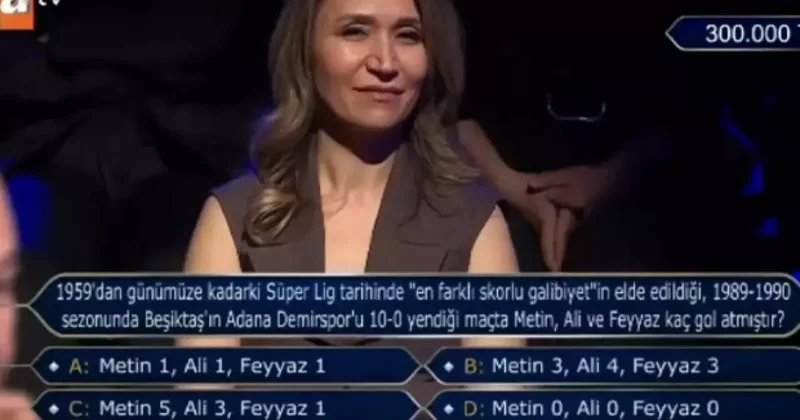 10 0 lık maçta Metin, Ali ve Feyyaz kaç gol attı? Milyoner de 300 bin TL değerindeki soru