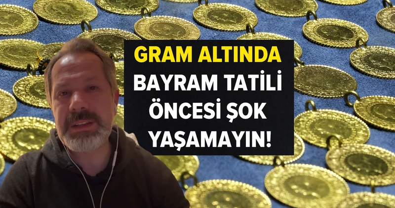 İslam Memiş uyardı: Değişiklik var, gram altında bayram tatili öncesi şok yaşamayın!