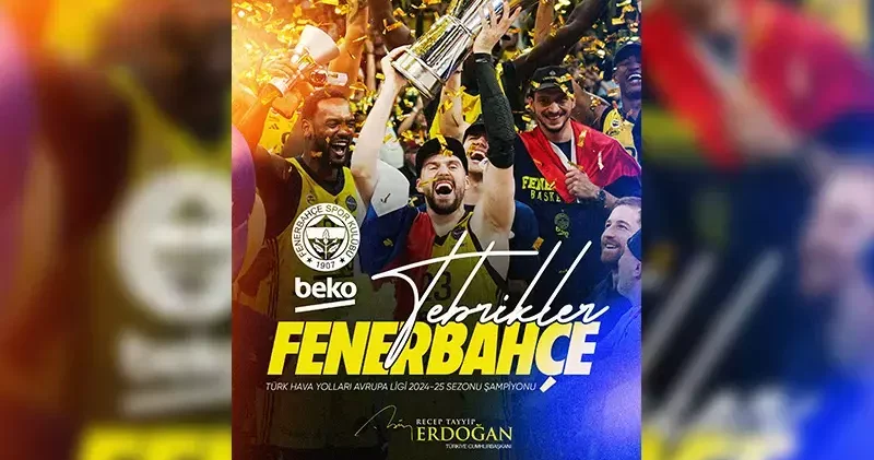 Cumhurbaşkanı Erdoğan, Fenerbahçe Beko yu tebrik etti