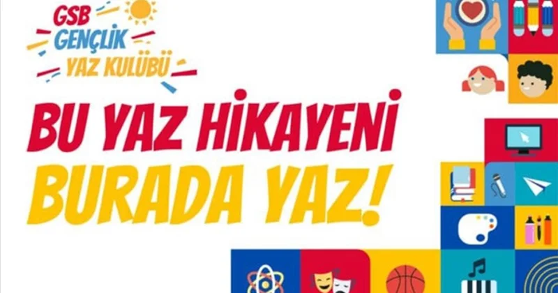 GSB Gençlik Yaz Kulübü Programı bu yıl da uygulanacak