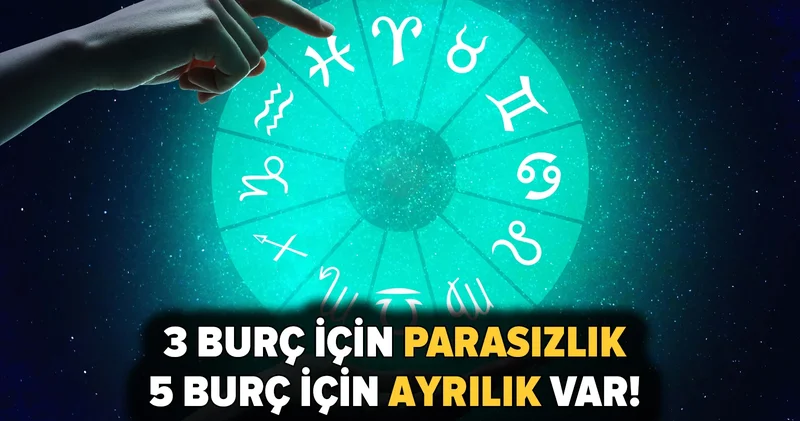 Dinçer Güner anlattı: 3 burç için parasızlık, 5 burç için ayrılık var!