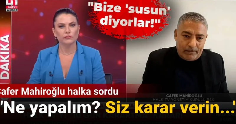 Cafer Mahiroğlu halka sordu: Ne yapalım, siz karar verin