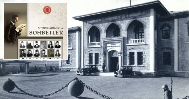 TBMM, 1. Dünya Savaşı öncesinde milletvekilleriyle yapılan röportajları kitaplaştırdı Kültür Sanat Haberleri