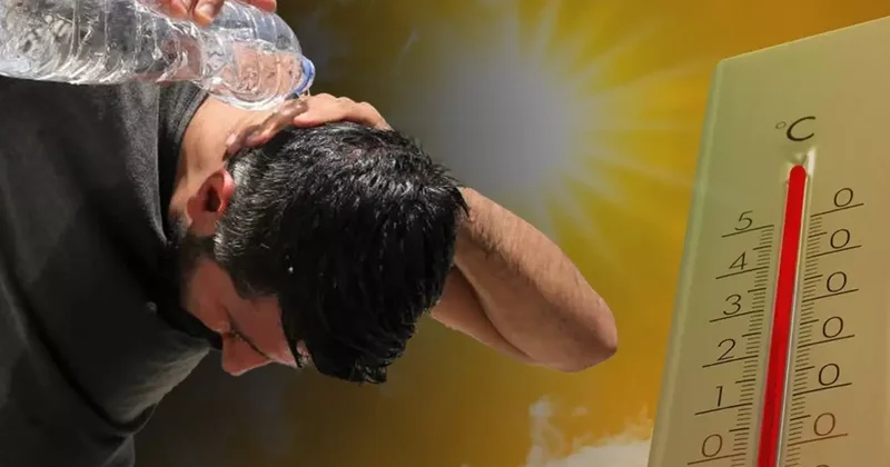 Yeni bir sıcak hava dalgası geliyor! Bu ilimizde oturanlara Dışarı çıkmayın uyarısı yapılıyor
