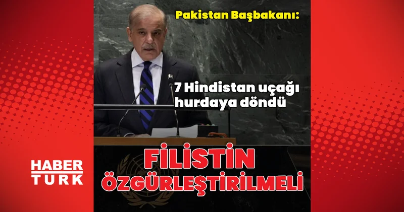 Şahbaz Şerif: 7 Hindistan uçağı hurdaya döndü Dış Haberler