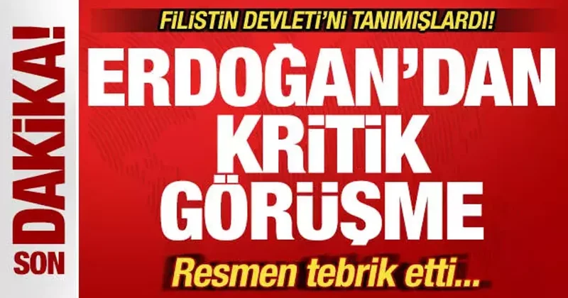 Son dakika: Filistin Devleti ni tanımışlardı! Erdoğan, Starmer i tebrik etti