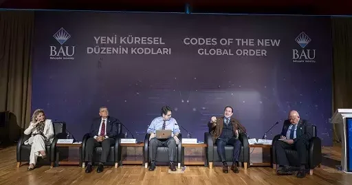 Yeni Küresel Düzenin Kodları BAU’da tartışıldı