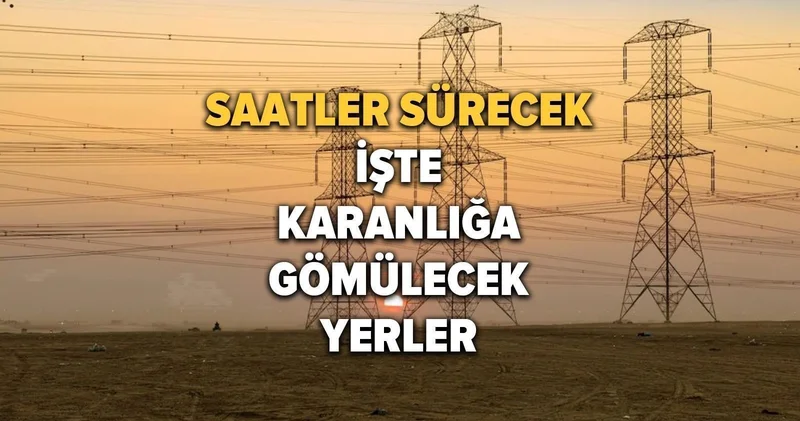 İstanbul da elektrik kesintisi! BEDAŞ 28 Haziran Cumartesi elektrik kesintilerinin olacağı ilçeleri açıkladı! İşte elektrik kesintisi yaşayan ilçeler