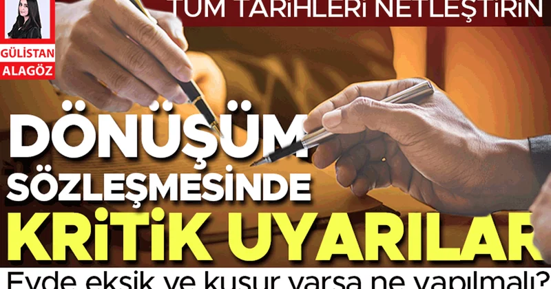 Dönüşüm sözleşmesinde kritik uyarılar