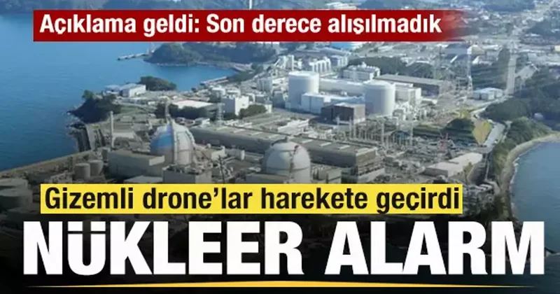 Nükleer tesis üzerinde 3 gizemli drone! Ülke alarma geçti! Kim yaptı bilinmiyor