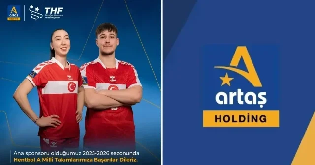 Artaş Holding Türkiye A Milli Hentbol Takımları ana sponsoru oldu Spor Haberleri