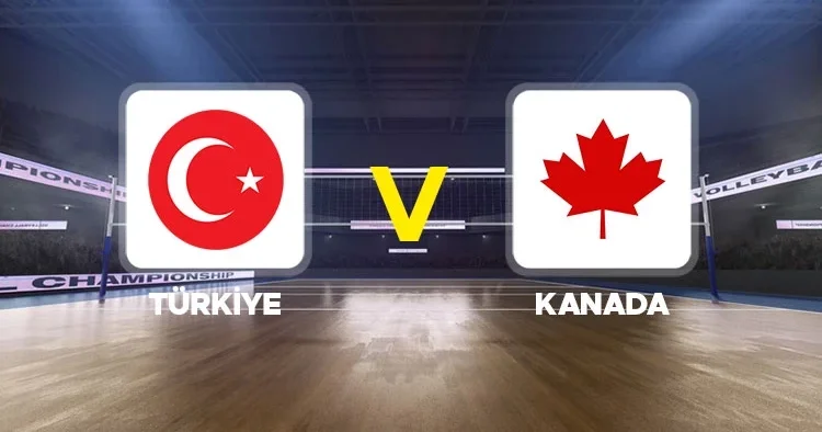 CANLI Türkiye Kanada (Filenin Sultanları Dünya Voleybol Şampiyonası karşılaşması)