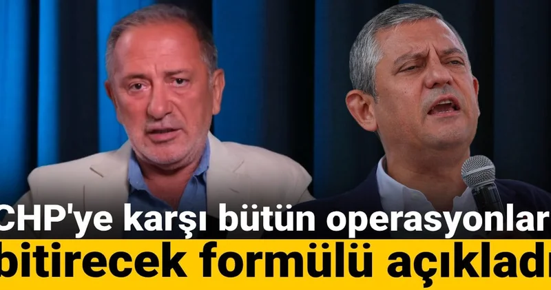 Fatih Altaylı, CHP ye karşı bütün operasyonları bitirecek formülü açıkladı