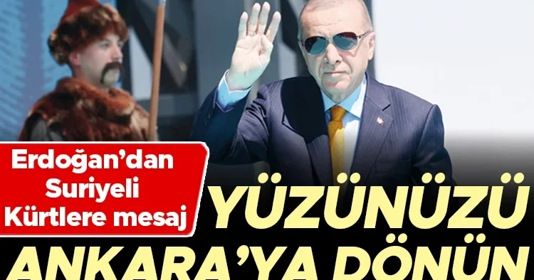 Erdoğan’dan Suriye mesajları: Yabancı patron arayanlar kaybedecek