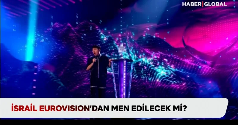 İsrail Eurovision dan men edilecek mi?
