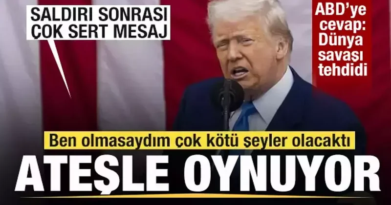 Trump Ateşle oynuyor dedi! ABD ye sert cevap: Dünya savaşı ile tehdit etti