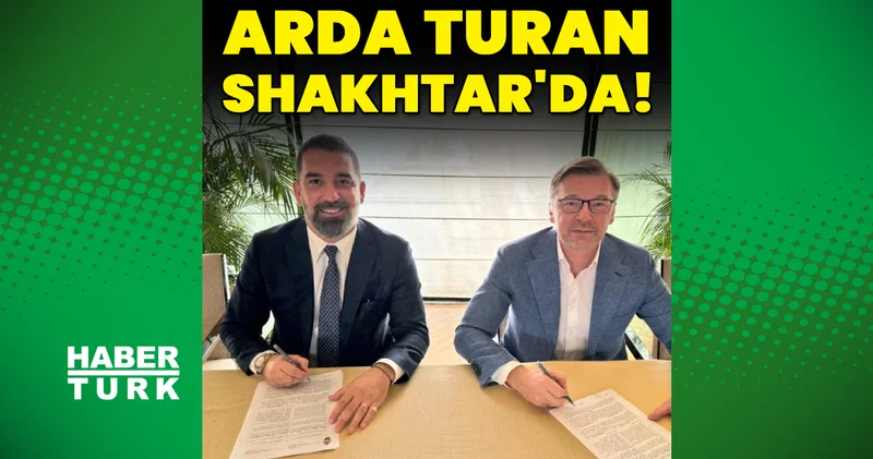 Arda Turan resmen Shakhtar Donetsk te! Futbol Haberleri
