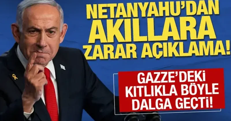 Netanyahu dan akıllara zarar açıklama! Gazze deki kıtlıkla böyle dalga geçti