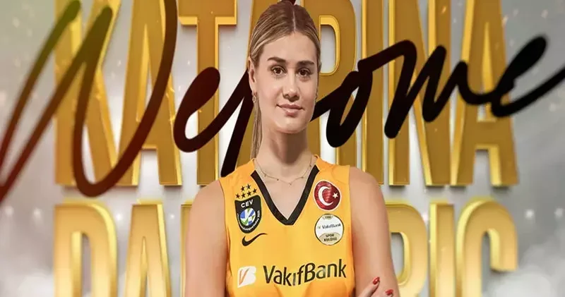VakıfBank, Galatasaray Daikin den Katarina Dangubic i kadrosuna kattı