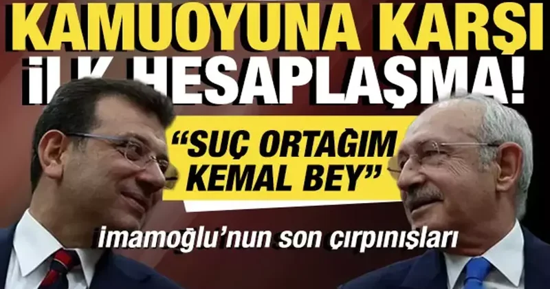 İmamoğlu ndan Kılıçdaroğlu: İhanete uğradım. En büyük suç ortağım Kemal Bey dir