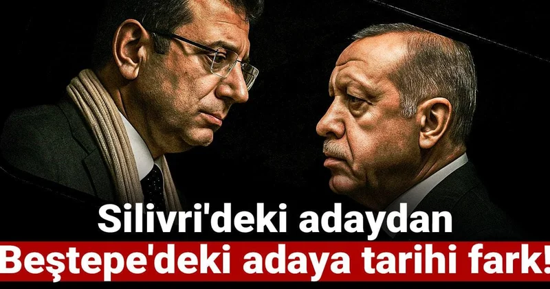 Silivri deki adaydan Beştepe deki adayı tarihi fark!