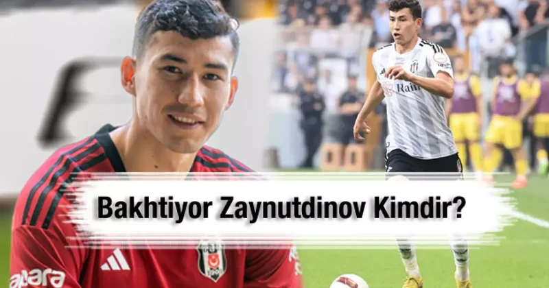 Beşiktaş ile yolları ayrılan Bakhtiyor Zaynutdinov kimdir?