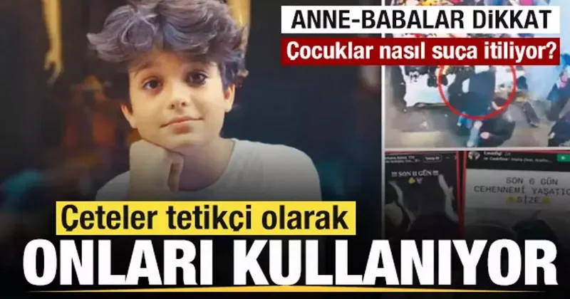 Çocuklar nasıl suça itiliyor? Çeteler, tetikçi olarak çocukları kullanıyor