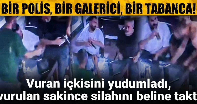 Bir polis bir galerici bir tabanca! Vuran içkisini yudumladı vurulan sakince silahını beline taktı