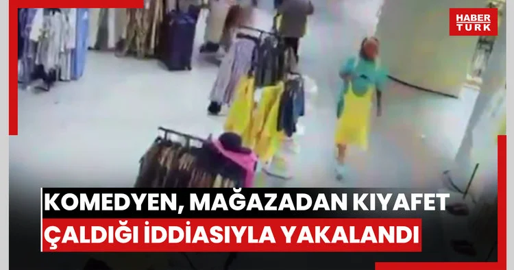 İngiliz komedyen, Şişlide mağazadan kıyafet çaldığı iddiasıyla yakalandı