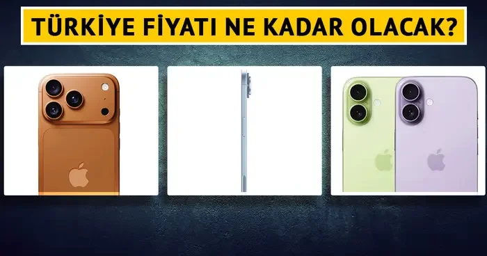 Apple’dan iPhone 17 serisi geliyor! İşte çıkış tarihi, özellikleri, modelleri ve Türkiye fiyatı