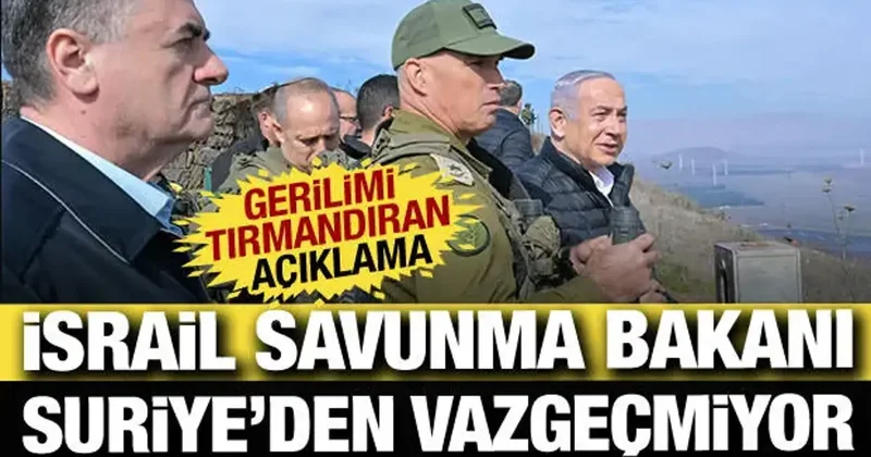 İsrailli bakandan Suriye açıklaması! Vaadedilmiş Topraklar vizyonu için işgal ediliyor