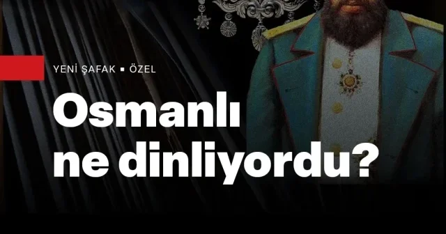 Osmanlı’nın sesli hatıraları: Bu kayıtlar dönemin sosyo kültürel yapısına ışık tutuyor VİDEO İZLE