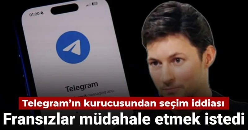 Telegram ın kurucusu iddia etti: Fransız istihbaratı Moldova seçimlerine müdahale etmek istedi