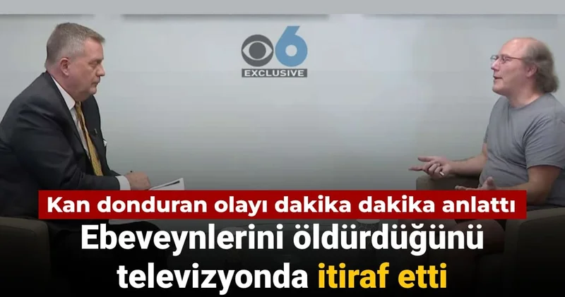 Ebeveynlerini öldürdüğünü televizyonda itiraf etti