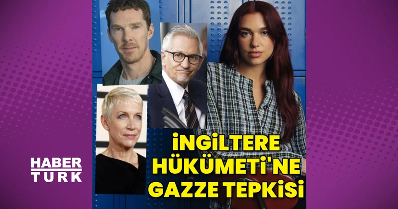 Ünlü isimlerden, İngiltere hükümetine Gazze tepkisi Magazin haberleri
