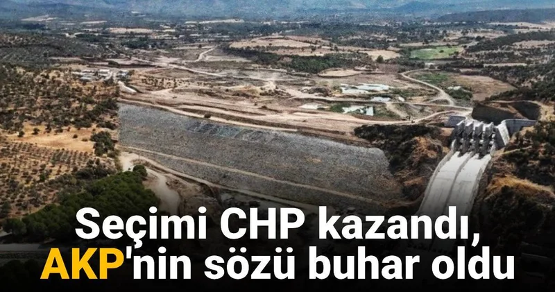 Seçimi CHP kazanınca AKP nin sözü buhar oldu