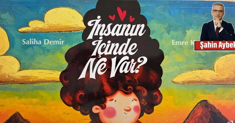 Tüm çocuklar neden insanın içinde ne var? kitabını okumalılar?