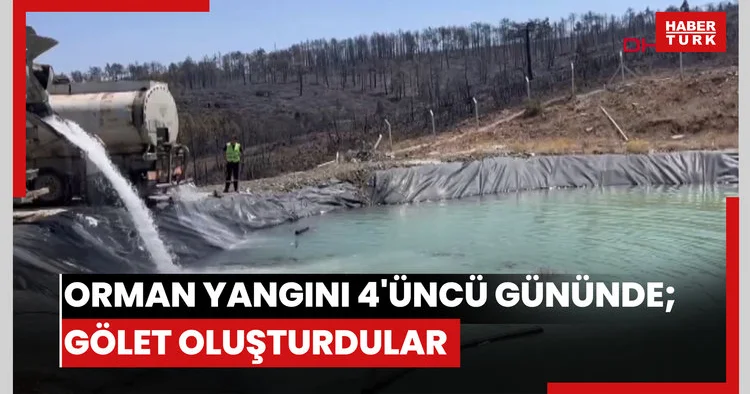Bursa daki orman yangını 4 üncü gününde;helikopterler için gölet oluşturdular