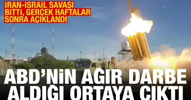 İsrail İran savaşında ABD nin ağır darbe aldığı ortaya çıktı! THAAD stoku eridi
