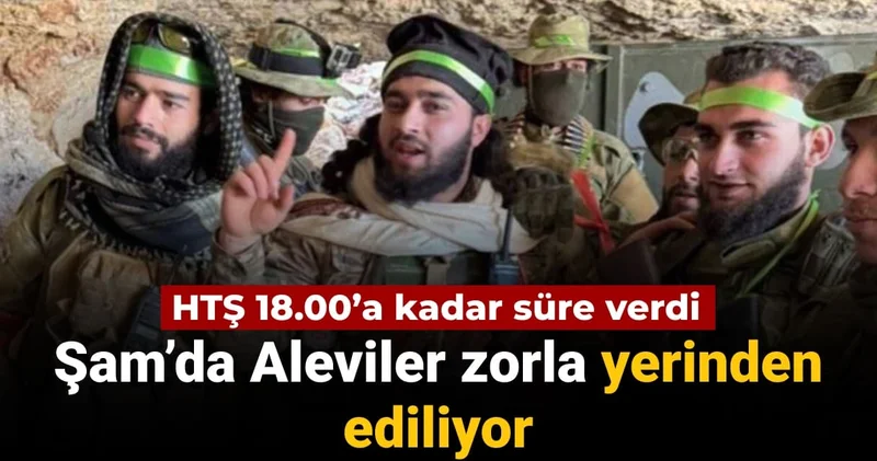 HTŞ 18.00’a kadar süre verdi: Şam’da Aleviler zorla yerinden ediliyor