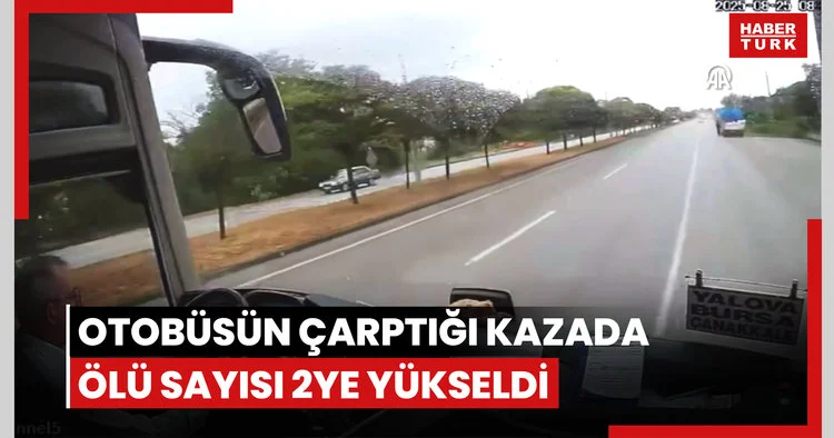 Yolcu otobüsünün yol kenarındakilere çarptığı kazada ölü sayısı 2ye yükseldi