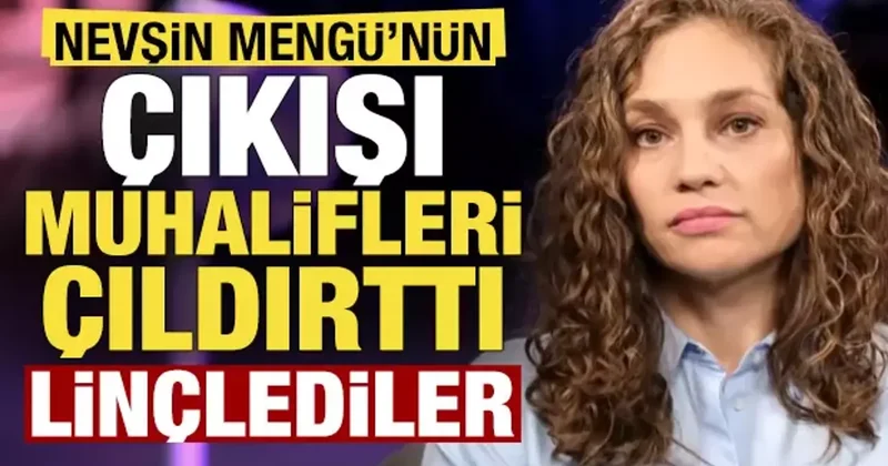 Mengü nün çıkışı muhalifleri çıldırttı, linç ettiler...