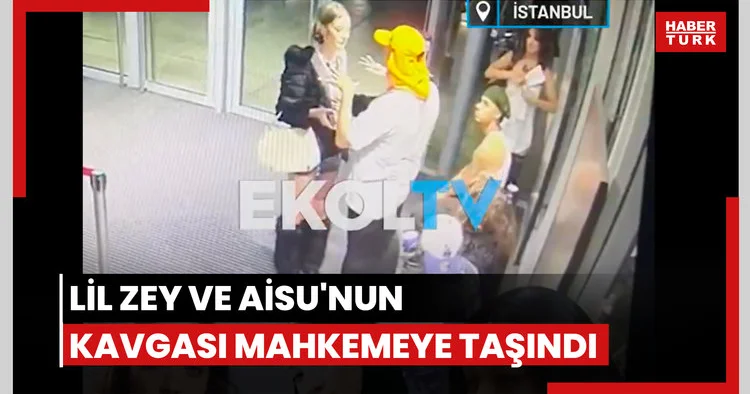 Lil Zey ve Aisu nun kavgası mahkemeye taşındı