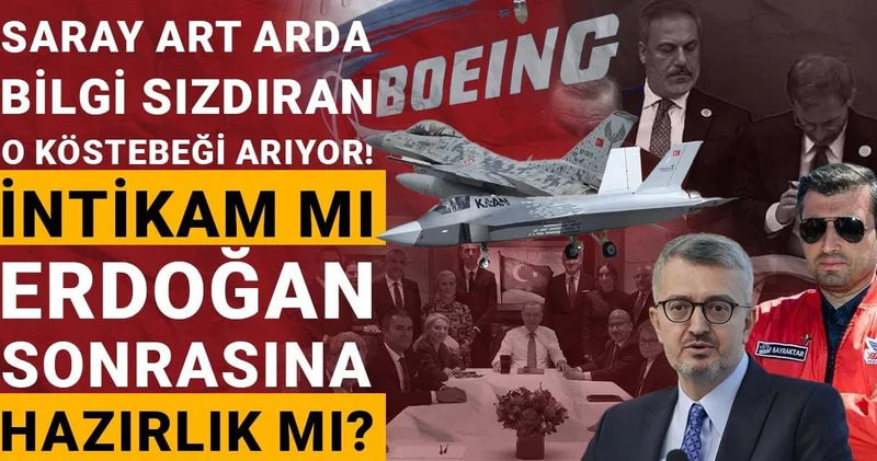 Saray art arda bilgi sızdıran o köstebeği arıyor! İntikam mı Erdoğan sonrasına hazırlık mı?