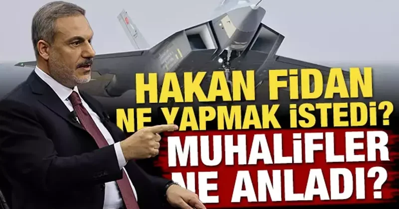 Hakan Fidan ne yapmak istedi? Muhalifler ne anladı?