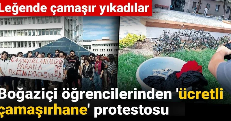 Boğaziçi öğrencilerinden ücretli çamaşırhane protestosu: Leğende yıkadılar