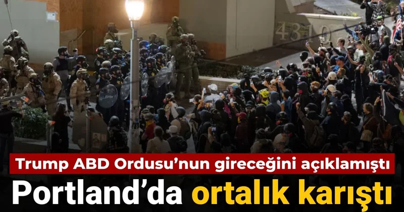 Trump ABD Ordusu’nun gireceğini açıklamıştı: Portland’da ortalık karıştı