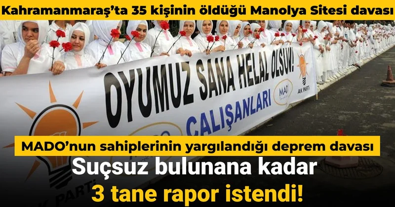 MADO’nun sahiplerinin yargılandığı deprem davasında yeni gelişme: Suçsuz bulunana kadar yeni rapor istendi