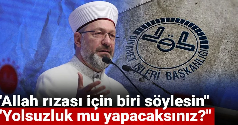 Allah rızası için biri söylesin Yolsuzluk mu yapacaksınız?