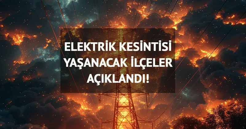 İstanbul da elektrik kesintisi! BEDAŞ 31 Mayıs Cumartesi elektrik kesintilerinin olacağı ilçeleri açıkladı! İşte elektrik kesintisi yaşayan ilçeler